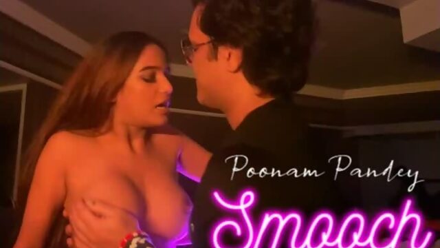 Smooch – Poonam Pandey OnlyFans Video