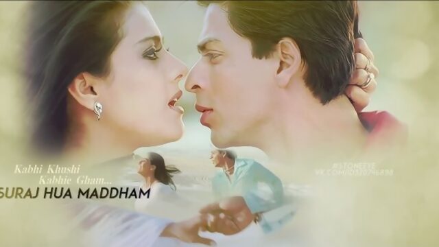 Suraj Hua Maddham | Kajol | Shah Rukh Khan | Kabhi Khushi Kabhie Gham | Author STONEEYE