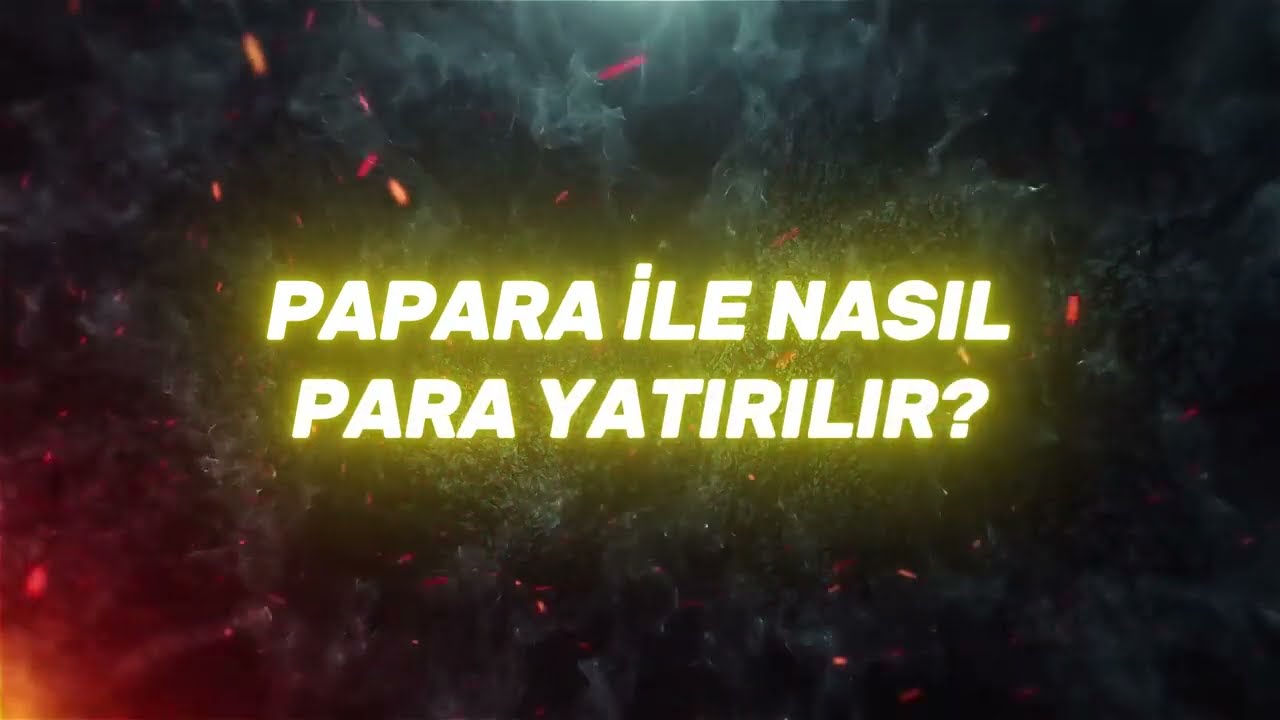 Papara İle Betturkey e Nasıl Para Yatırılır ? Betturkey Güncel Giriş